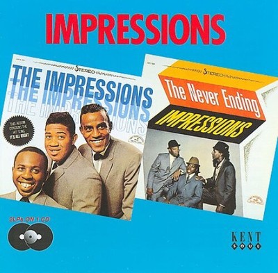 Impressions / Never Ending Impressions by Impressions