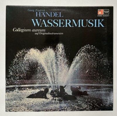 LP - Georg Friedrich Händel, Collegium Aureum   Wassermusik - Classical