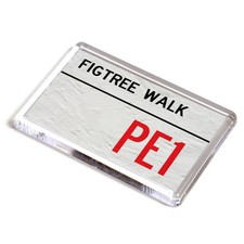 FRIDGE MAGNET - Figtree Walk PE1 - UK Postcode