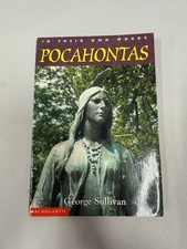 Pocahontas George Sullivan 2000 In Their Own Words Biography Illustrated