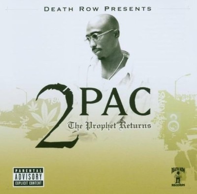 2Pac The Prophet Returns New CD