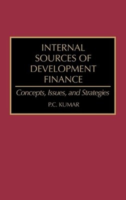 Internal Sources of Development Finance - 9780899304618