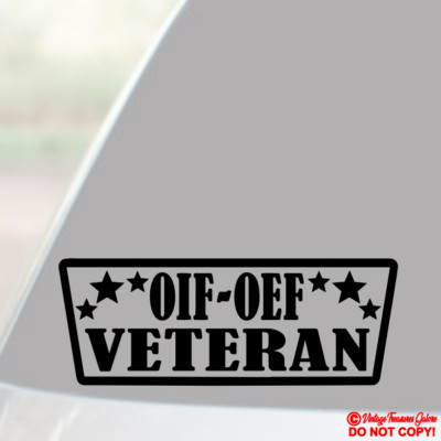 OIF-OEF VETERAN Vinyl Decal Sticker Window Bumper Operation Enduring Freedom Vet