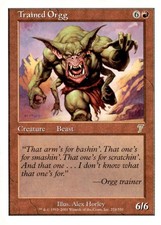 7th Edition #224 Trained Orgg