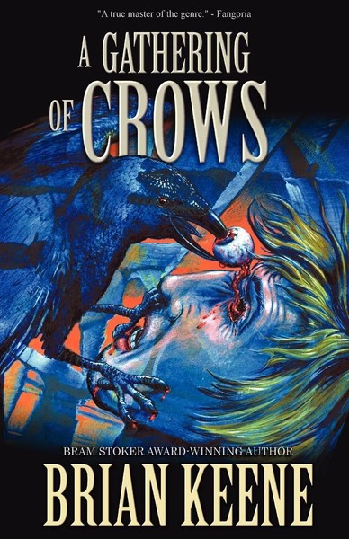 Brian Keene | A Gathering Of Crows | Taschenbuch | Englisch (2011)-image