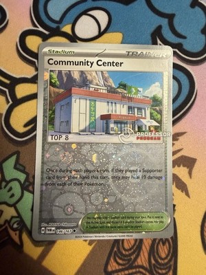 Community Center Professor Program Top 8 Stamped 146/167 Cosmo Holo
