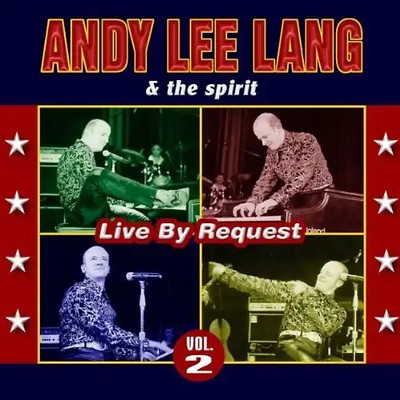 Lang, Andy Lee - Live By Request Vol.2