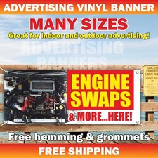 ENGINE SWAPS Advertising Banner Vinyl Sign service repair mechanic auto garage