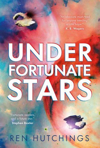Under Fortunate Stars (A Union Quadrant Novel) - Image 2