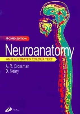 Neuroanatomy: An Illustrated Colour Text, 2e - Paperback - GOOD