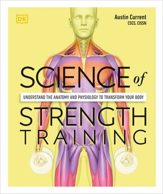 Science of Strength Training | Austin Current | Taschenbuch | 224 S. | Englisch