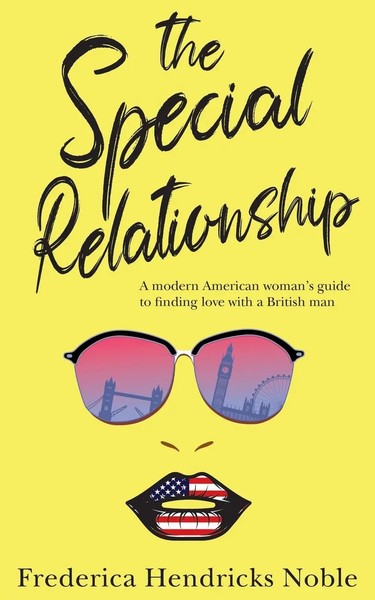 The Special Relationship Frederica Hendricks Noble Taschenbuch Englisch 2021-image