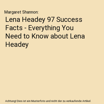 Lena Headey 97 Success Facts - Everything You Need to Know about Lena Headey, Ma