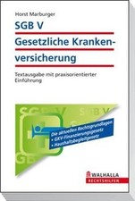 SGB V - Die Gesetzliche Krankenversicherung: Textau... | Buch | Zustand sehr gut