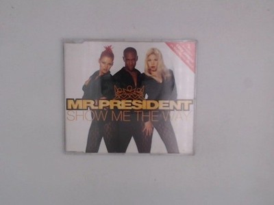 Show Me the Way/Coco Jambo Mr.President: