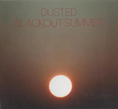 CD Dusted Blackout Summer DIGISLEEVE Royal Mountain Records