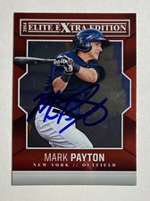 Mark Payton Signed Panini #12 2014 Card Elite Extra Edition  Auto MLB RAD