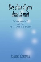 Richard Casavant | Des Clins D'yeux Dans La Nuit | Taschenbuch | FranzöSisch