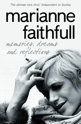 Memories, Dreams and Reflections | Marianne Faithfull | Taschenbuch | 336 S.