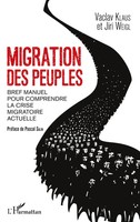 Migration Des Peuples | Bref Manuel Pour Comprendre La Crise Migratoire Actuelle