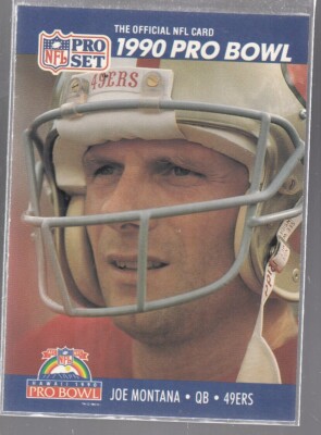 1990 PRO SET FOOTBALL PRO BOWL #408 JOE MONTANA QB SF 49ers - NM