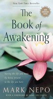 The Book Of Awakening Mark Nepo Taschenbuch Kartoniert / Broschiert Englisch