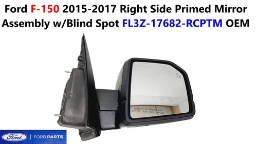 Ford F150 2015-17 Right Side Primed Mirror Assembly w/Blind Spot FL3Z17682RCPTM