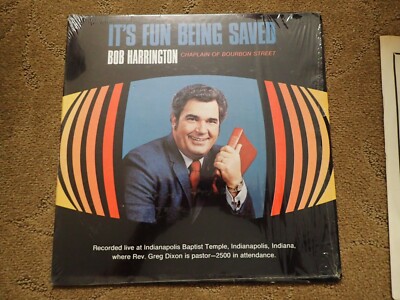 It's Fun Being Saved Bob Harrington Live Sermon LP  Shrink 