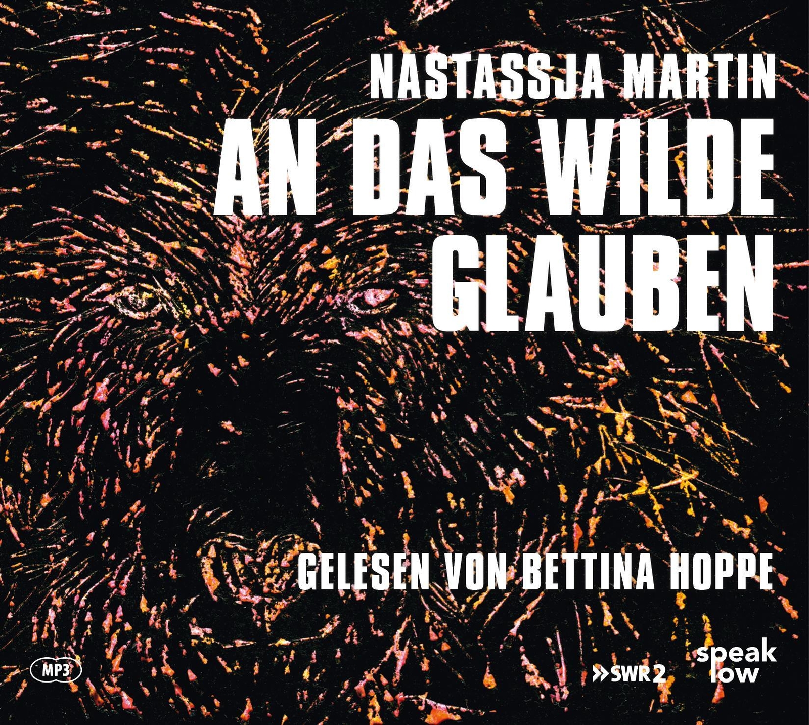 Thumbnail - An Das Wilde Glauben | Nastassja Martin | Mp3 | 213 Min. | Deutsch |