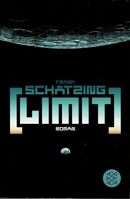 Frank Schätzing - Limit - Fischer Edition - B+/A-/B+