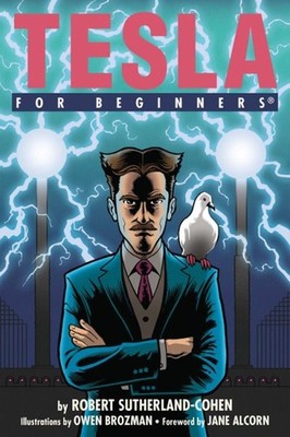 Tesla for Beginners, Paperback by Sutherland-cohen, Robert I.; Brozman, Owen ...