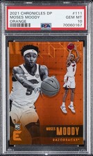 2021 PANINI CHRONICLES DRAFT PICKS ORANGE #111 MOSES MOODY PSA 10