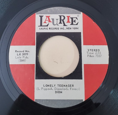 Dion  LONELY TEENAGER / LITTLE MISS BLUE (ROCK 45) #3070 PLAYS VG++ NO NOISE!