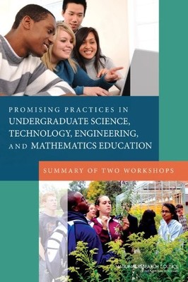 PROMISING PRACTICES IN UNDERGRADUATE SCIENCE, TECHNOLOGY, By National Research