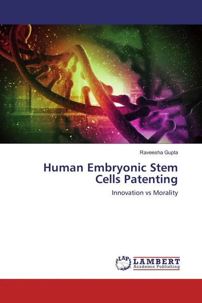 Raveesha Gupta | Human Embryonic Stem Cells Patenting | Taschenbuch | Englisch-image