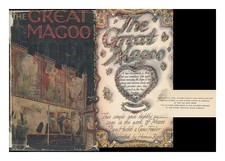HECHT, BEN AND ROSSE, HERMAN (ILLUS The Great Magoo, a Love-Sick Charade in T