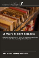 Ana FláVia Santos De Souza | El Mal Y El Libre AlbedríO | Taschenbuch | Spanisch