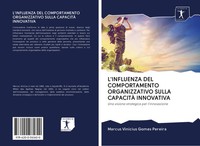 Marcus Vinicius Gomes Pereira | L'influenza Del Comportamento Organizzativo...