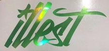 Illest Dope Real Decal Sticker Vinyl Jdm Holographic Fluorescent Green Oil Slick
