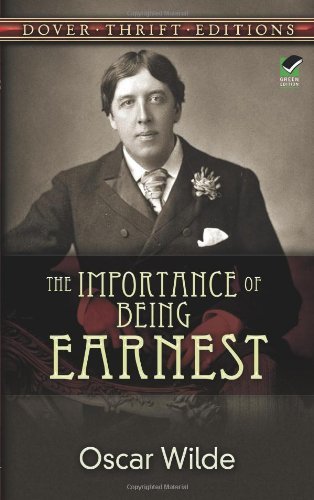 The Importance of Being Earnest (Dover Thrift Editions),Oscar Wilde