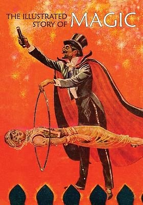 The Illustrated Story of Magic Kaplan, Meyer A. Paperback