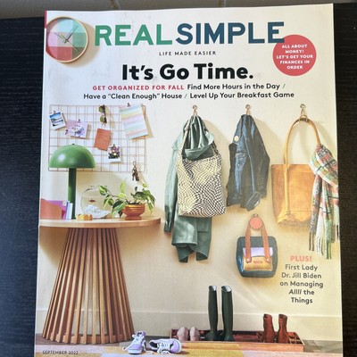 REAL SIMPLE MAGAZINE * SEPTEMBER 2022 * IT'S GO TIME. GET ORGANIZED FOR FALL