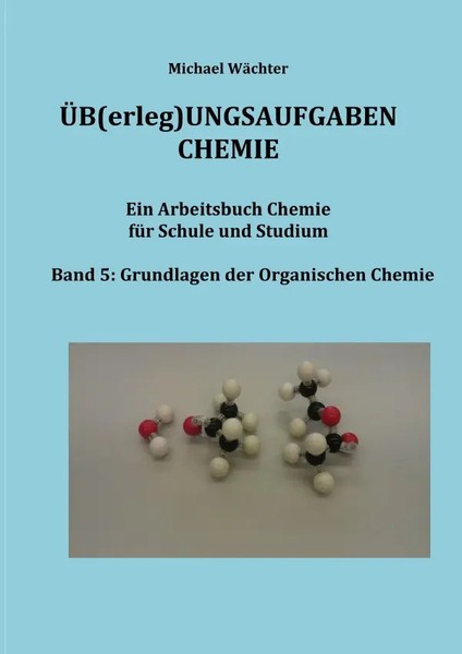 ÜBungsaufgaben Chemie - Organische Chemie Michael WäChter Taschenbuch Deutsch-image