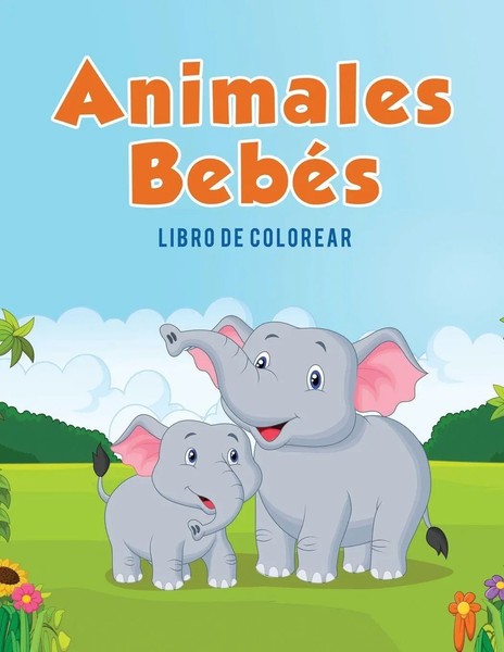 Coloring Pages for Kids | Animales BebéS | Taschenbuch | Spanisch (2017)-image
