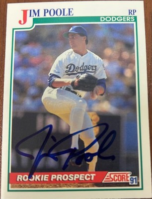 1991 Score JIM POOLE Rookie #357   Dodgers   Tough Autograph   Auto died 2023