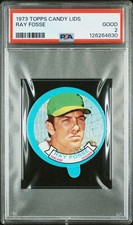 1973 Topps Candy Lid Lids Ray Fosse – PSA 2