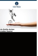 María Emilia Arrien (u. a.) | Erfahrungen un...