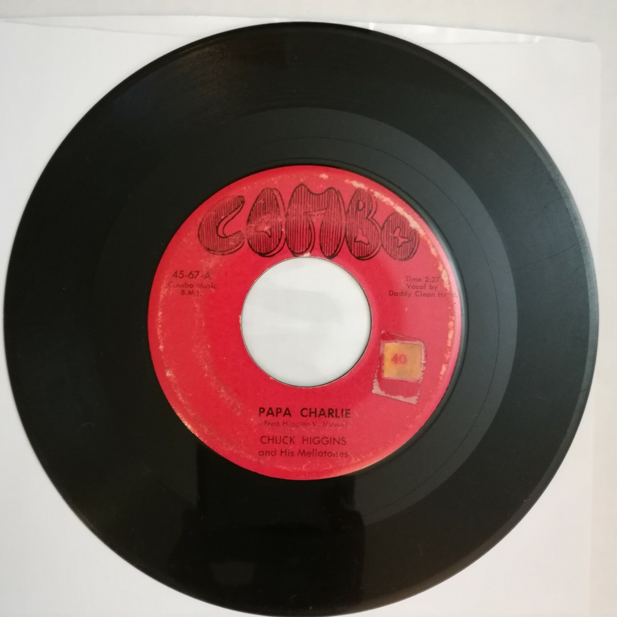 CHUCK HIGGINS + MELLOTONES Papa Charlie / Blue Sax Combo 45-67