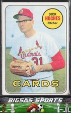 Dick Hughes 1969 Topps #39 St. Louis Cardinals poor