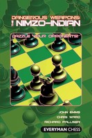 Dangerous Weapons The Nimzo-Indian John Emms (U. A.) Taschenbuch Englisch 2010